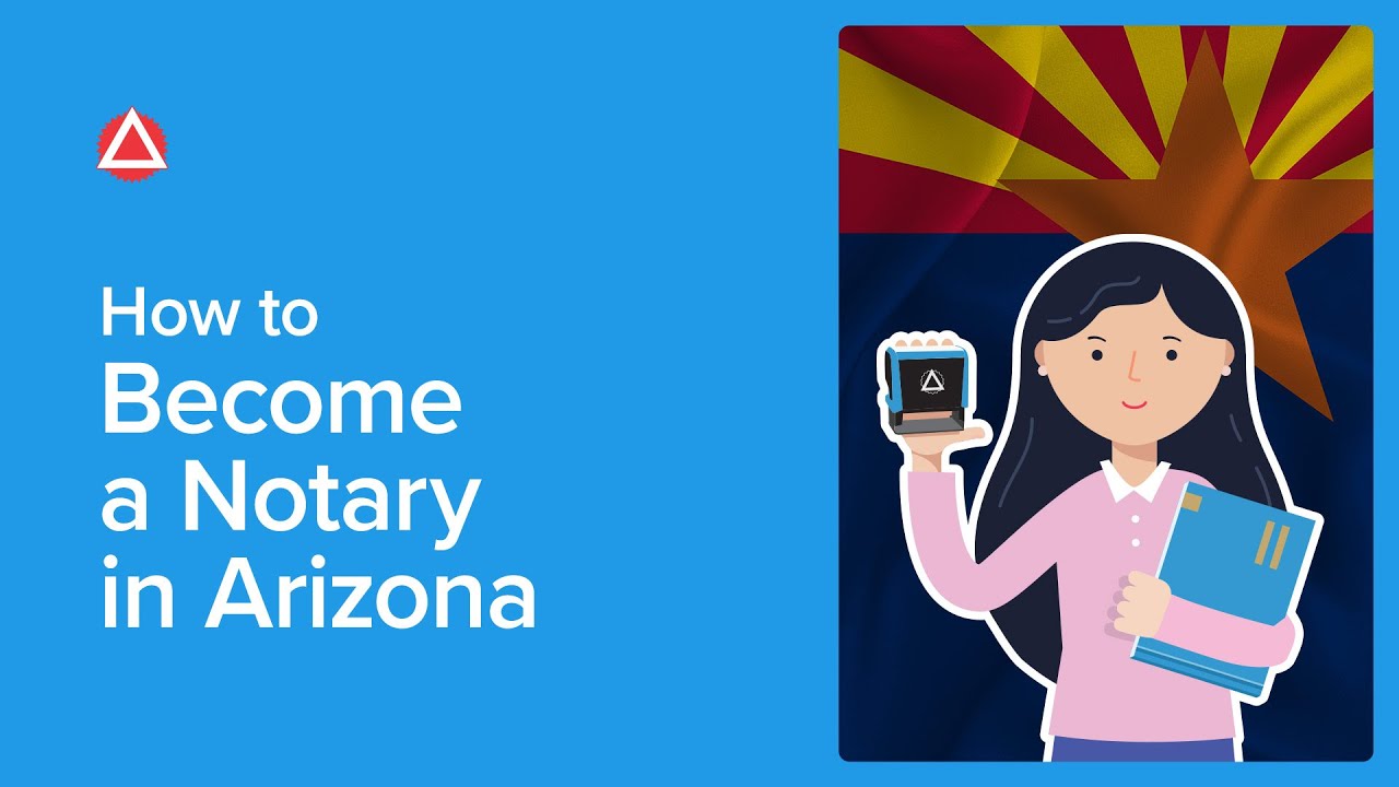 How to Become a Notary in Arizona